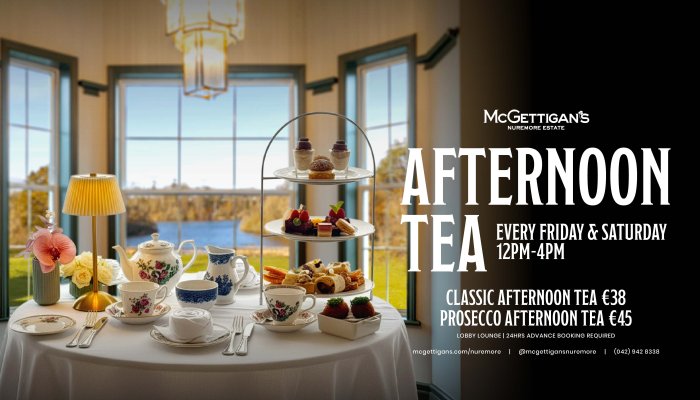Afternoon tea Nuremore  Estate